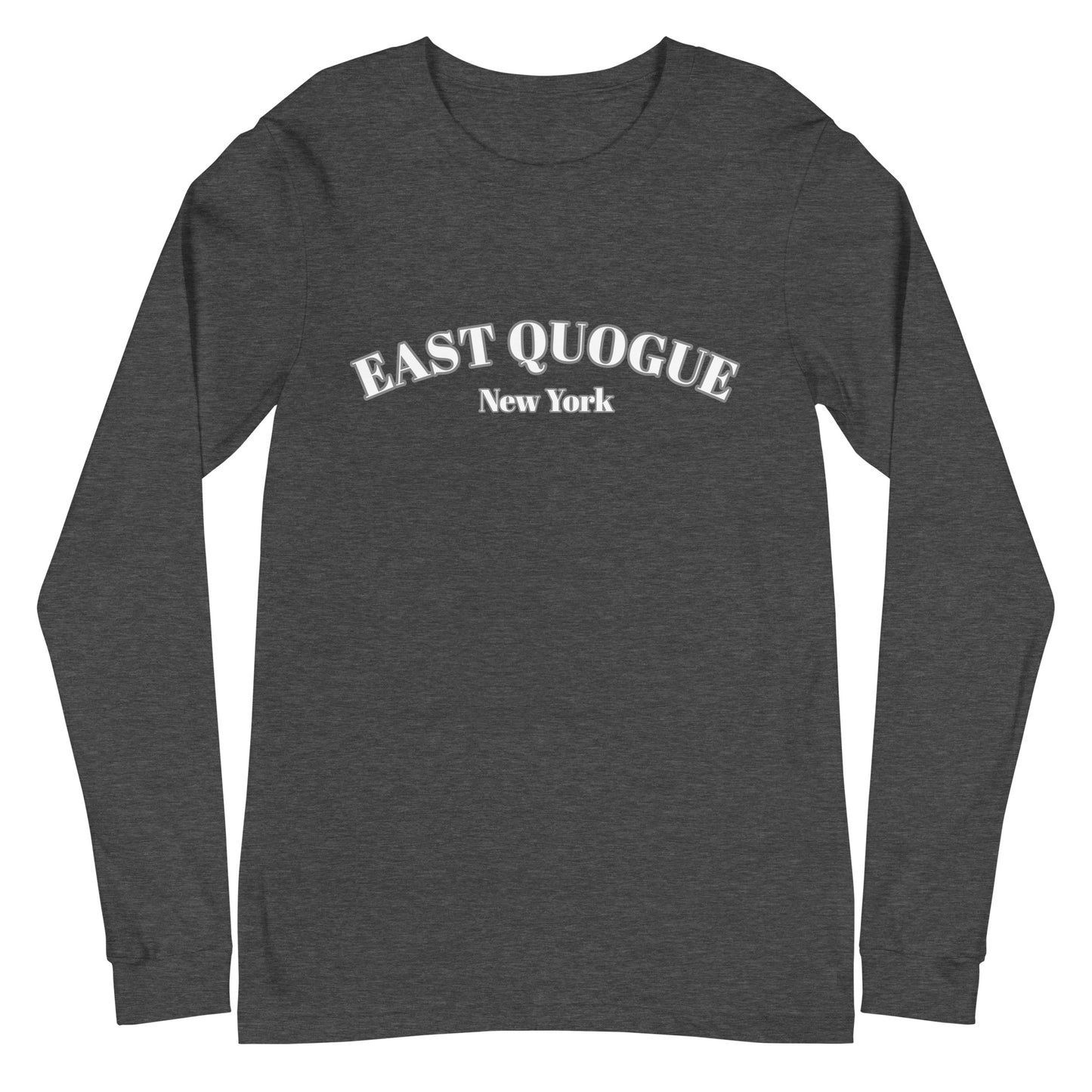 East Quogue NY Long Sleeve Shirt
