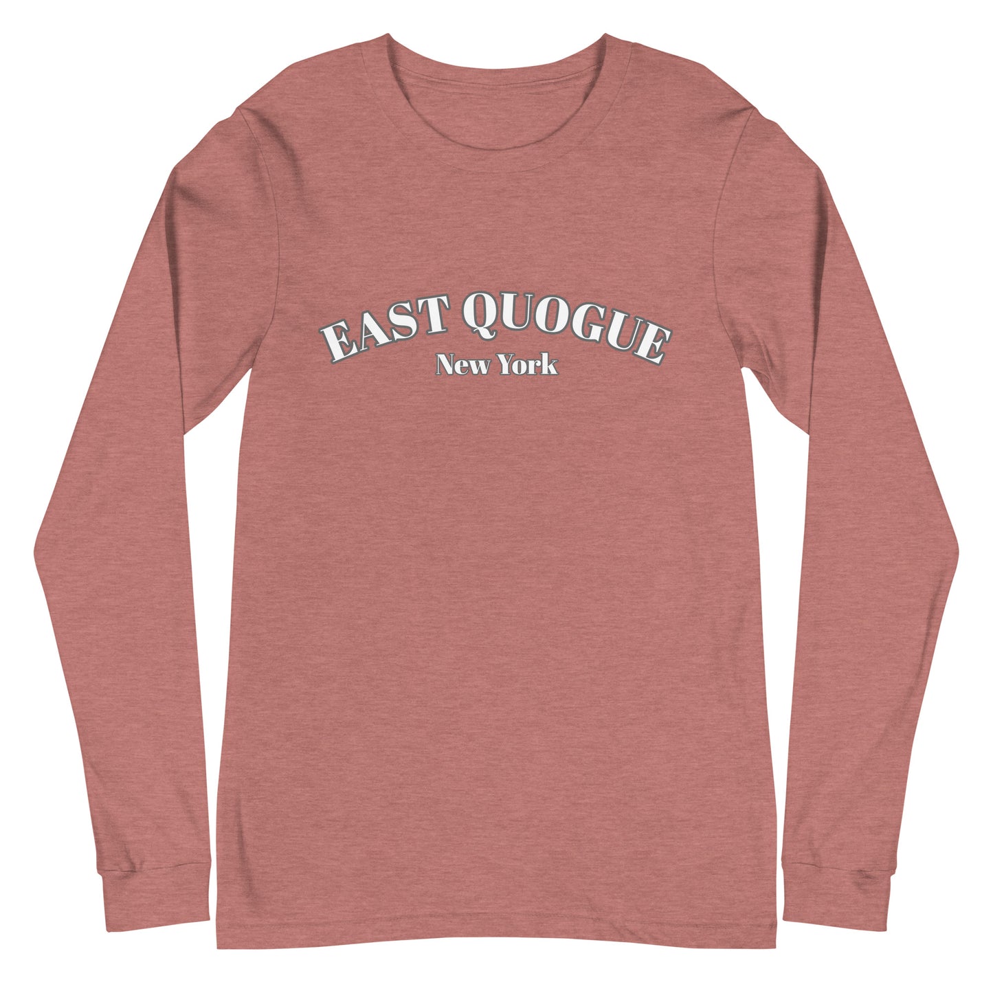 East Quogue NY Long Sleeve Shirt