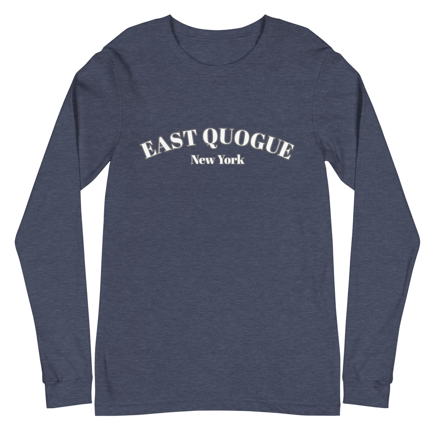 East Quogue NY Long Sleeve Shirt