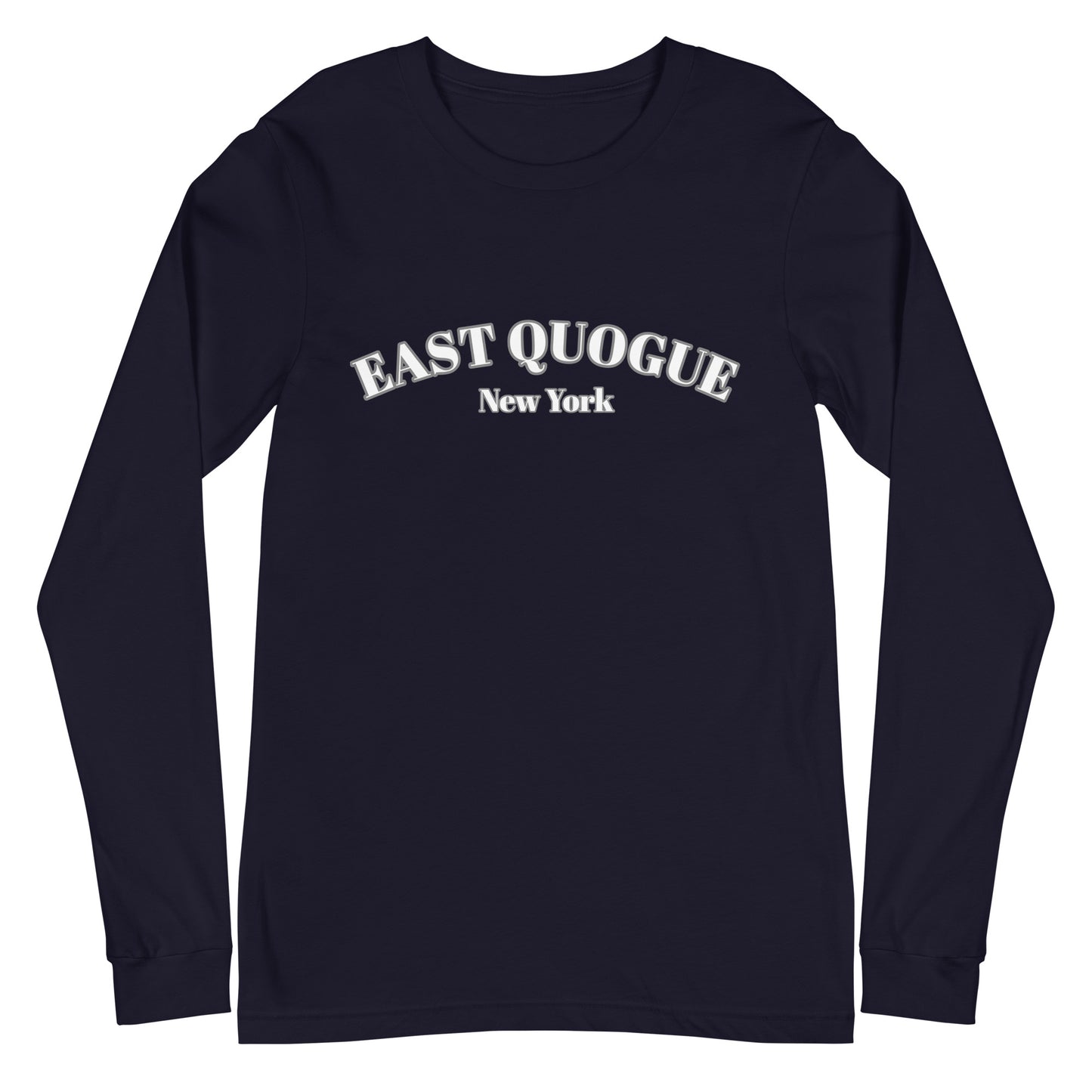 East Quogue NY Long Sleeve Shirt